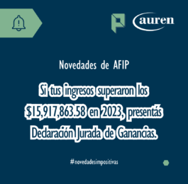 AFIP establece nuevo piso para declaración de ganancias 2023